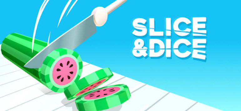 Idle Slice and Dice